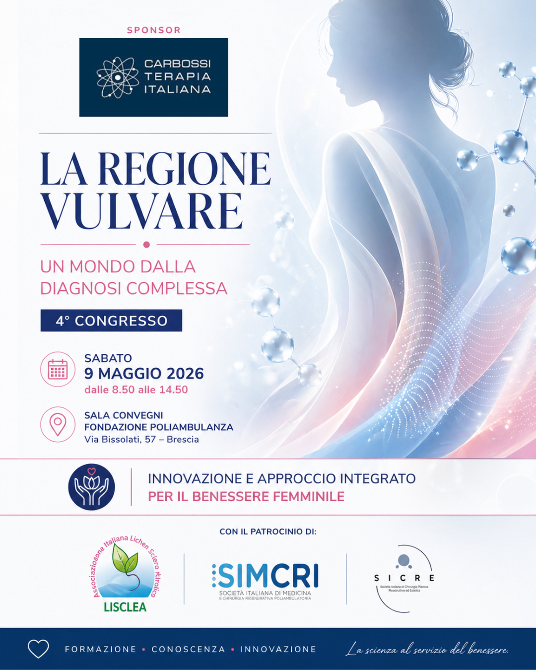 Carbossiterapia Italiana è orgogliosa di partecipare, come sponsor, al 4° Congresso “La Regione Vulvare: un mondo dalla diagnosi complessa”, un importante appuntamento dedicato alla salute e al benessere femminile.

📍 L’evento, presso la Fondazione Poliambulanza di Brescia, riunirà specialisti di diverse discipline per approfondire diagnosi, gestione e approcci terapeutici integrati 

📅 Sabato 9 Maggio 2026
🕘 Dalle 8.50 alle 14.50

💡 Un’occasione di confronto in cui emerge il valore di un approccio multidisciplinare e patient-centered, capace di unire competenze cliniche e tecnologie innovative. In questo contesto, la carbossiterapia si conferma una risorsa efficace e sempre più integrata nei protocolli terapeutici moderni 

🤝 Come Carbossiterapia Italiana, sosteniamo la formazione e la collaborazione tra professionisti, contribuendo allo sviluppo di una medicina sempre più evoluta e orientata al benessere globale della donna.

📩 Iscrizione gratuita con posti limitati

Vi aspettiamo!

#CarbossiterapiaItaliana #SaluteFemminile #Ginecologia #MedicinaEstetica #FormazioneMedica #Innovazione